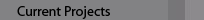 Current Projects