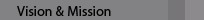 Vision & Mission